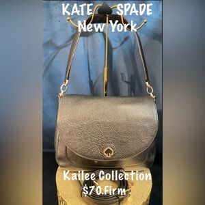 Kate ♠️ Spade, New York 
Kailee Collection Bag